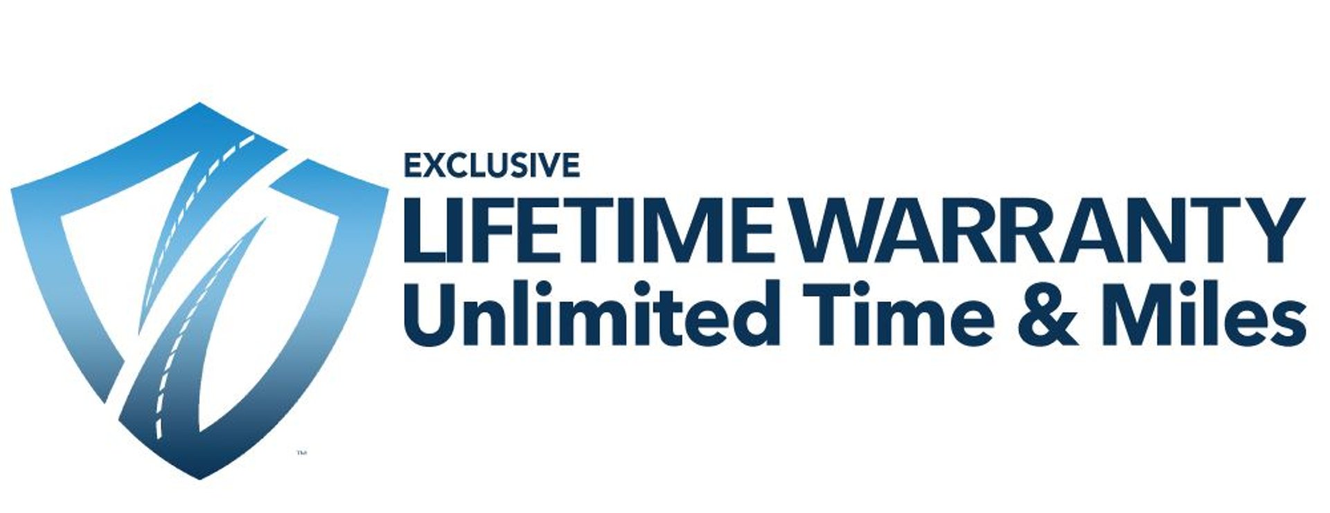 LifeTime Warranty and Unlimited Time & miles